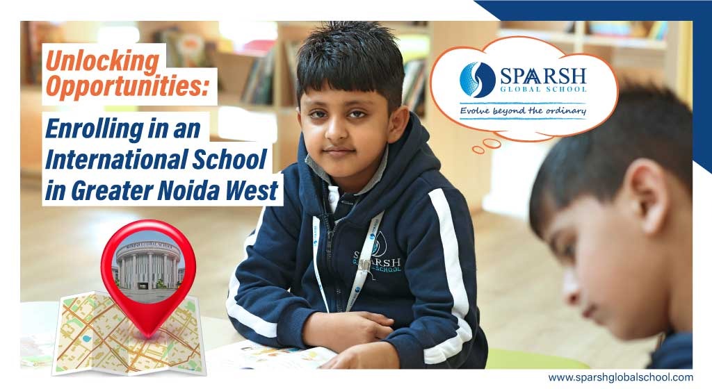 Greater Noida West's International School